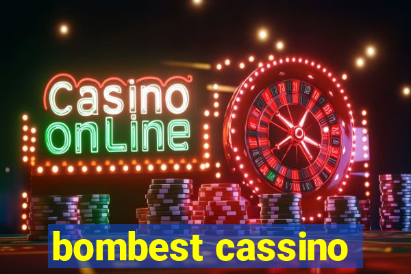 bombest cassino